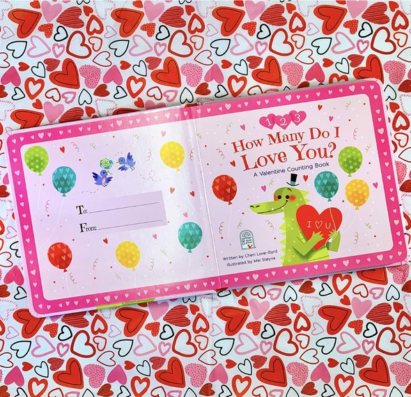 How Many Do I Love You? A Valentine Counting Book